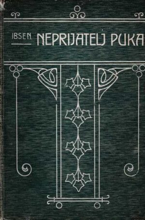 henrik ibsen: neprijatelj puka