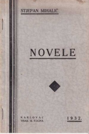 stjepan mihalić: novele
