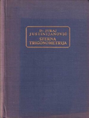 juraj justinijanović: sferna trigonometrija