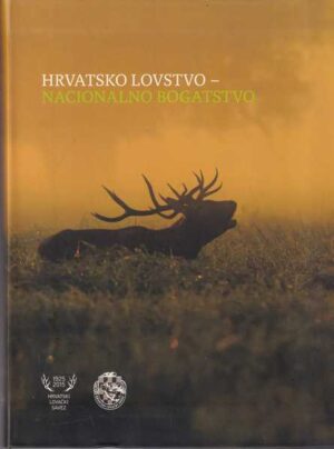 hrvatsko lovstvo - nacionalno blago