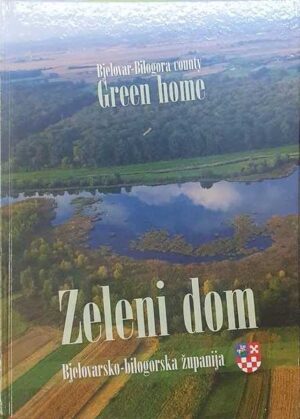 zeleni dom - bjelovarsko-bilogorska županija