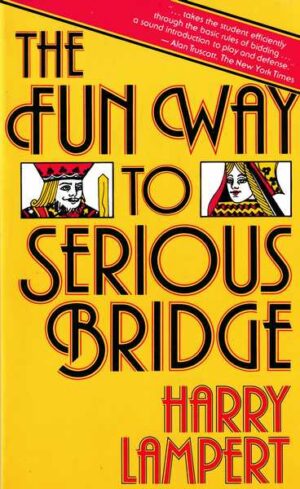 harry lampert:  the fun way to serious bridge