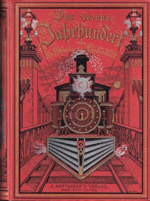 amand von schweiger-lerchenfeld: das eisener jahrhundert