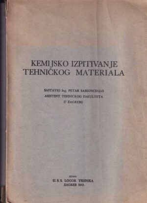 petar sabioncello: kemijsko izpitivanje tehničkog materijala