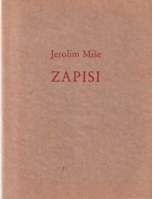 jerolim miše: zapisi