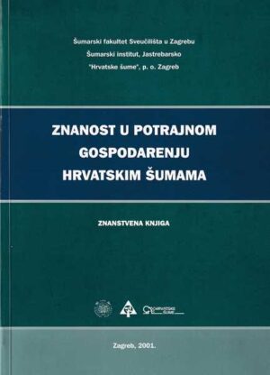 znanost u potrajnom gospodarenju hrvatskim šumama