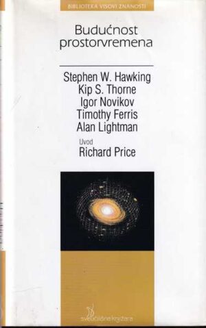grupa autora: budućnost prostorvremena
