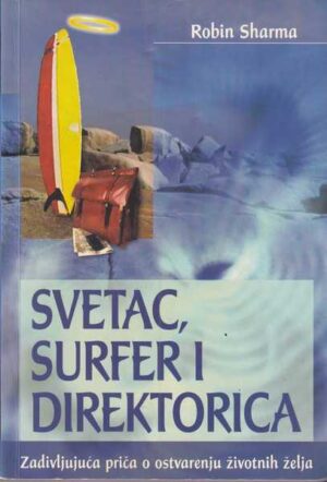 robin sharma: svetac, surfer i direktorica