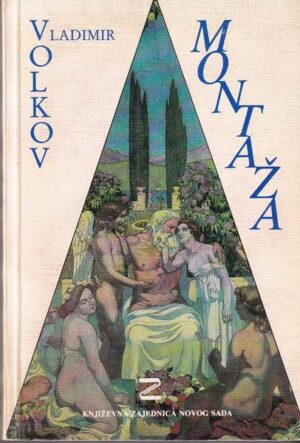 vladimir volkov: montaža