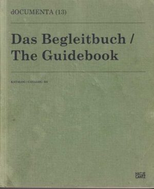 documenta (13) - das begleitbuch/the guidebook catalog 3