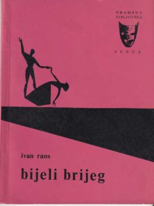 ivan raos: bijeli brijeg