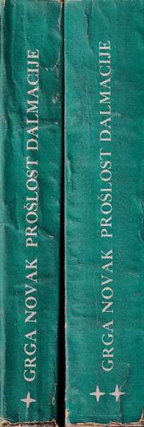 grga novak: prošlost dalmacije 1-2