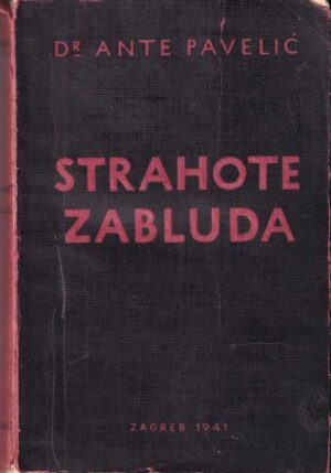 ante pavelić-strahote zablude