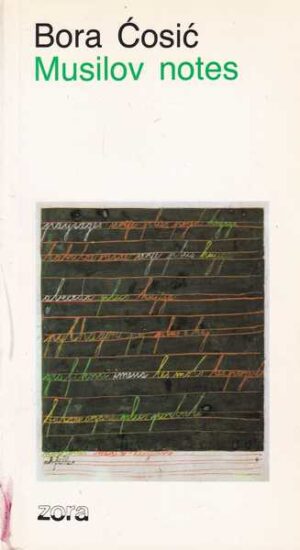 bora Ćosić-musilov notes