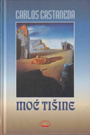 carlos castaneda-moć tišine