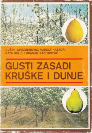 gusti zasadi kruške i dunje