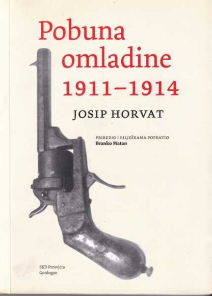 Josip Horvat-Pobuna omladine 1911-1914
