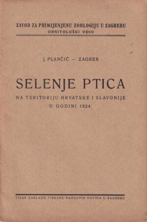 josip plančić - selenje ptica na teritoriju hrvatske i slavonije u godini 1924.