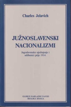charles jelavich-južnoslavenski nacionalizmi