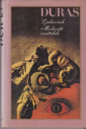 marguerite duras-ljubavnik/moderato cantabile