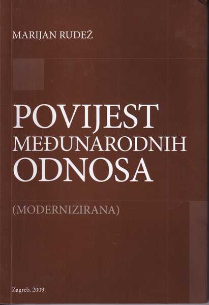 marijan rudež-povijest međunarodnih odnosa