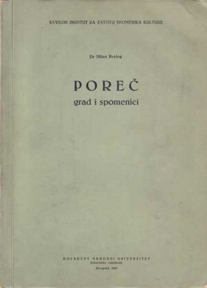 milan prelog-poreč: grad i spomenici