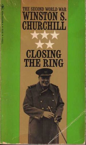 winston s. churchill-closing the ring