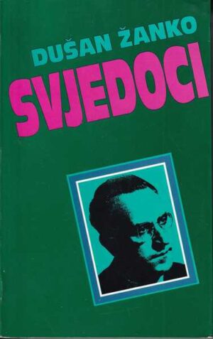 dusan-zanko-svjedoci