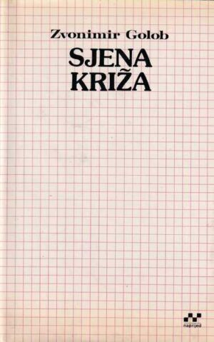 zvonimir golob-sjena križa