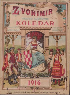 zvonimir hrvatski ilustrovani kolendar 1916
