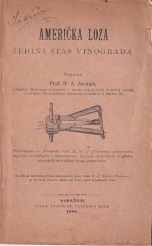 adolf jurinac-američka loza jedini spas vinograda