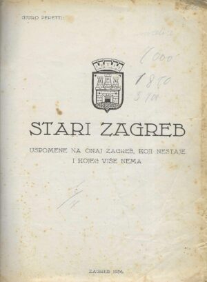 Gjuro Peretti: Stari Zagreb