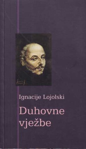 ignacije lojolski-duhovne vježbe