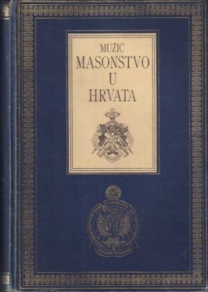 Ivan Mužić-Masonerija u Hrvata