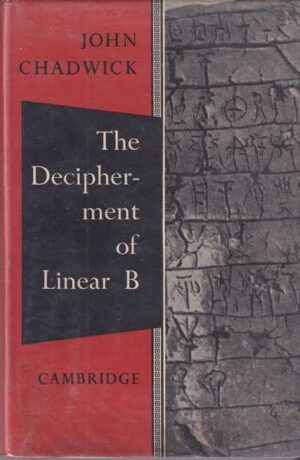 John Chadwick-The Decipherment of Linear B