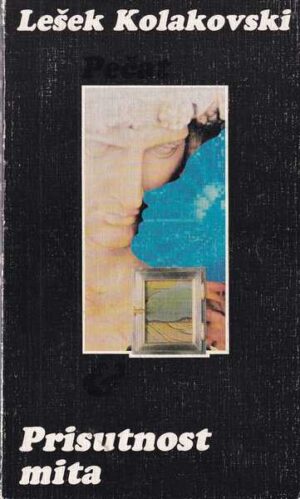 lešek kolakovski-prisutnost mita