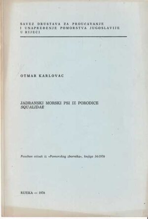 otmar karlovac-jadranski morski psi iz porodice squalidae