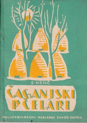 slavko henč-Čaganjski pčelari