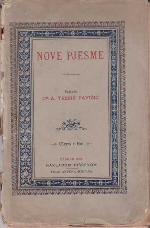 antun tresić pavičić-nove pjesme [s potpisom]