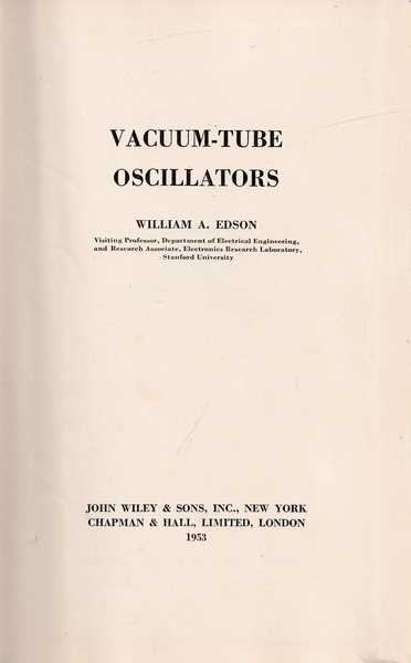 william edson-vacuum-tube oscillators