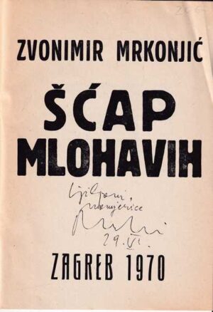 zvonimir mrkonjić-Šćap mlohavih