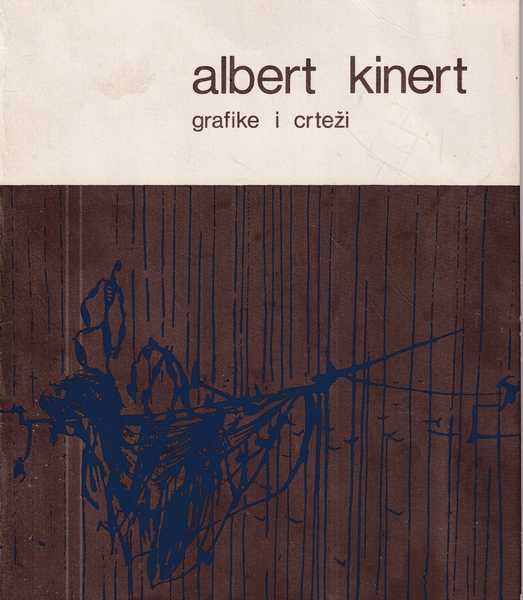 Albert Kinert-Grafike i crteži