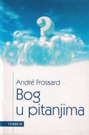 andre frossard-bog u pitanjima