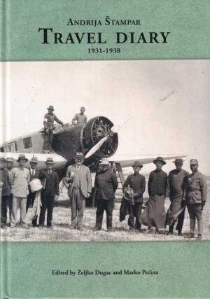 Andrija Štampar-Travel Diary 1931.-1938.