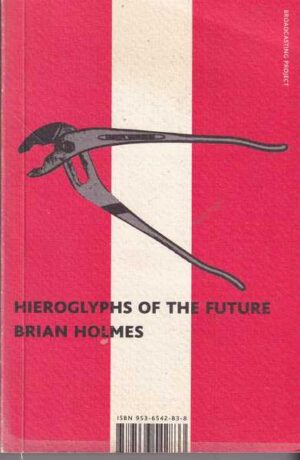 Brian Holmes-Hijeroglifi budućnosti
