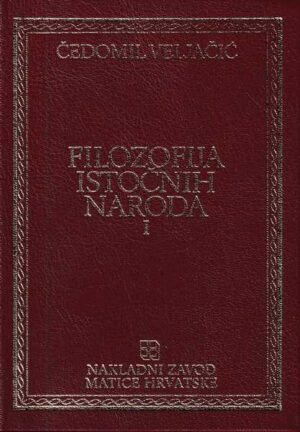 Čedomil Veljačić-Filozofija istočnih naroda I