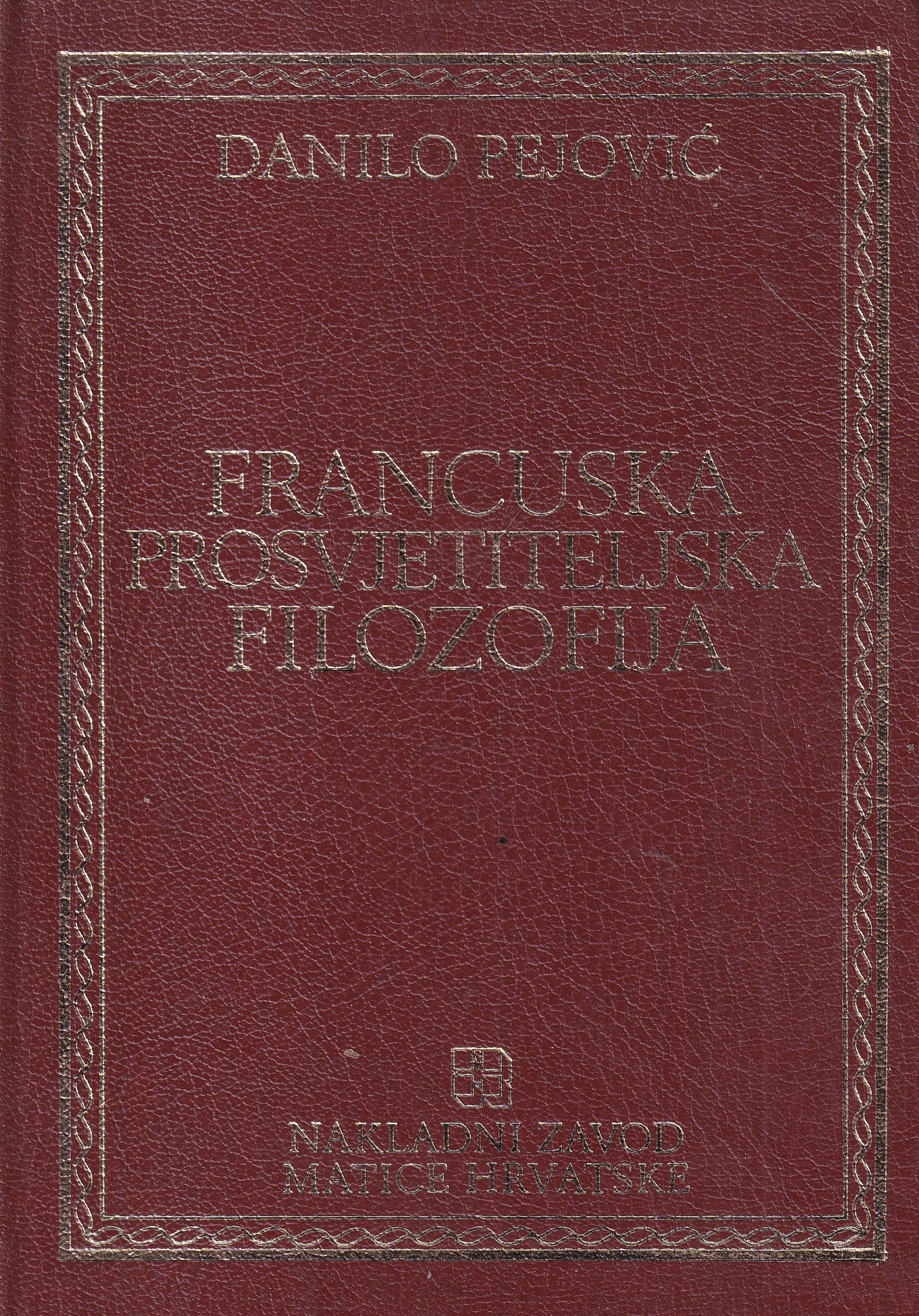 danilo pejović-francuska prosvjetiteljska filozofija