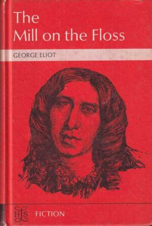 George Eliot-The Mill on the Floss