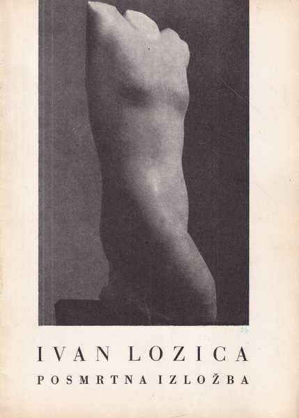 Ivan Lozica-Posmrtna izložba