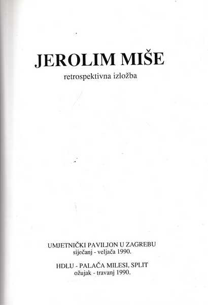 Jerolim Miše-Retrospektivna izložba
